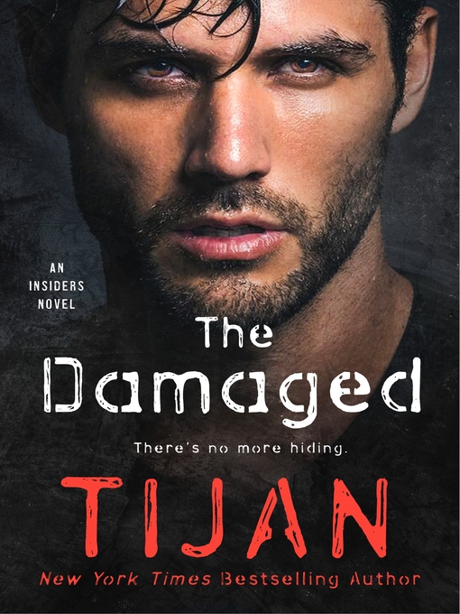 Title details for The Damaged by Tijan - Available